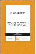 Stock image for PROSAS PROFANAS Y OTROS POEMAS for sale by KALAMO LIBROS, S.L.