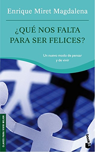 Imagen de archivo de QUE NOS FALTA PARA SER FELICES? a la venta por KALAMO LIBROS, S.L.