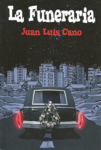 La funeraria - Cano, Juan Luis