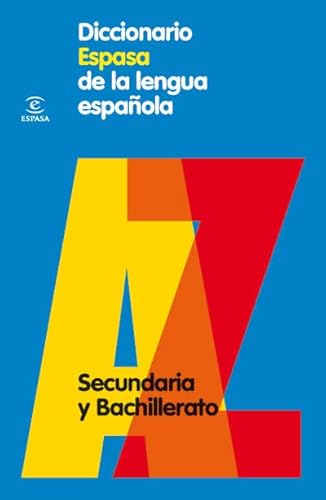 Diccionario Espasa de la lengua española. Secundaria y Bachillerato.