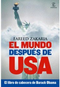 El mundo despuÃ©s de USA (9788467030983) by Zakaria, Fareed