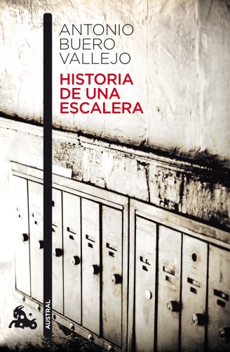 Stock image for Historia de una escalera (Spanish Edition) for sale by Indiana Book Company