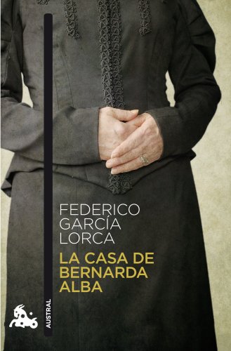 9788467033328: La casa de Bernarda Alba: 1 (Contempornea)