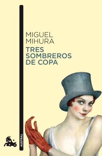 9788467033410: Tres sombreros de copa (Spanish Edition)