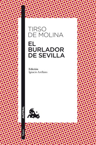 9788467033960: El Burlador De Sevilla