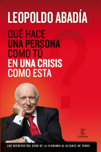 Stock image for Qu hace una persona como t en una crisis como esta? for sale by Librera Prez Galds