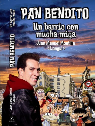 9788467034523: Pan Bendito: Un barrio con mucha miga (FUERA DE COLECCIN Y ONE SHOT)