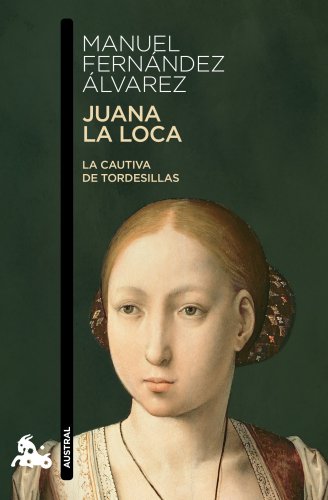 9788467034578: Juana la Loca