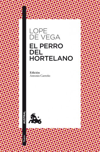 Stock image for EL PERRO DEL HORTELANO for sale by KALAMO LIBROS, S.L.