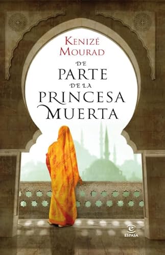 9788467035513: De parte de la princesa muerta (ESPASA NARRATIVA)