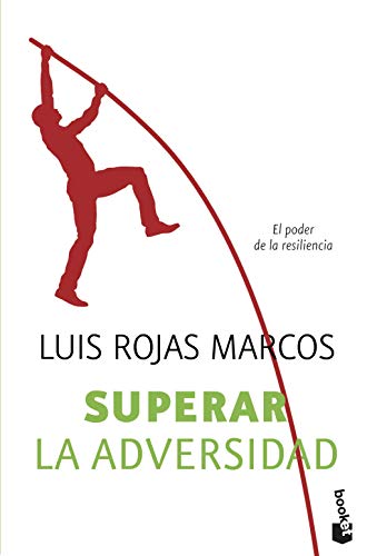 Superar la adversidad: El poder de la resiliencia (9788467035834) by Rojas Marcos, Luis