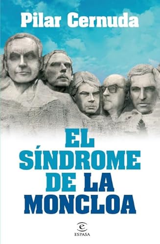 9788467035957: El sndrome de La Moncloa (ESPASA FORUM)