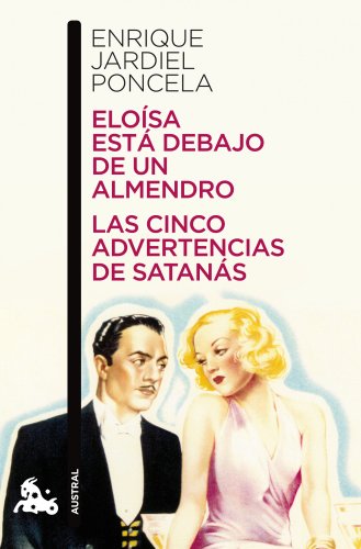 Stock image for Elosa est debajo de un almendro / Las cinco advertencias de Satans (Contempornea, Band 4) for sale by medimops