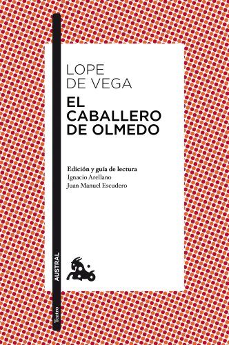 Beispielbild fr El caballero de Olmedo zum Verkauf von medimops