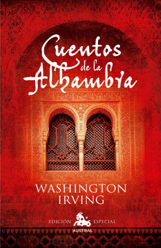 9788467036374: Cuentos de la Alhambra (AUSTRAL EDICIONES ESPECIALES)