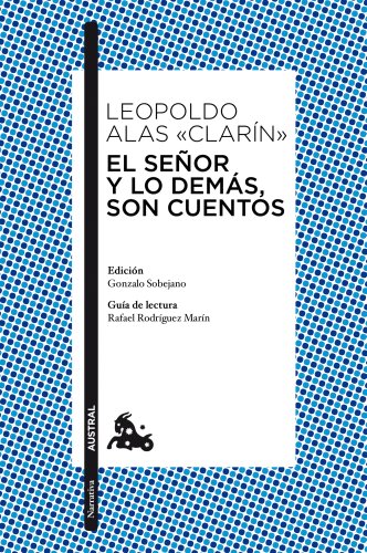 Beispielbild fr El Se�or y lo dem�s, son cuentos (Cl�sica) (Spanish Edition) zum Verkauf von Wonder Book
