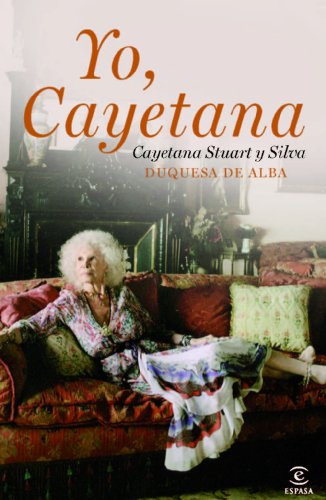 9788467037449: Yo, Cayetana (Spanish Edition)