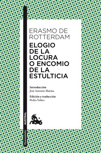 Imagen de archivo de ELOGIO DE LA LOCURA O ENCOMIO a la venta por KALAMO LIBROS, S.L.
