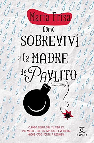 Stock image for Cmo sobreviv a la madre de Pavlito (con uve) for sale by medimops