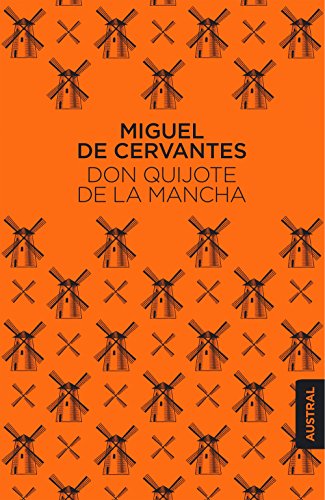 9788467044812: Don Quijote de la Mancha (Austral Singular)