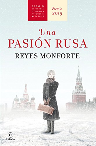 Imagen de archivo de Una pasi n rusa: Premio de Novela Hist rica Alfonso X El Sabio 2015 a la venta por ThriftBooks-Atlanta
