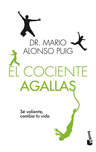 9788467045444: El cociente agallas: S valiente, cambia tu vida: 4224 (Prcticos siglo XXI)