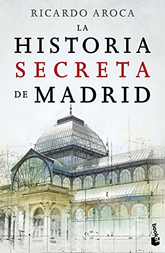 Stock image for LA HISTORIA SECRETA DE MADRID for sale by KALAMO LIBROS, S.L.