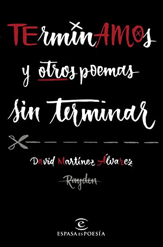 Stock image for TErminAMOs y otros poemas sin terminar for sale by KALAMO LIBROS, S.L.