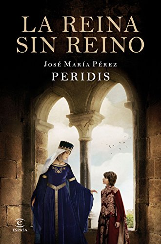 Imagen de archivo de La reina sin reino (ESPASA NARRATIVA) a la venta por medimops