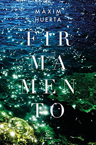 9788467051728: Firmamento (ESPASA NARRATIVA)
