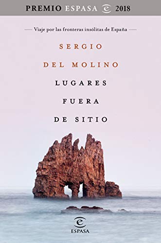 Imagen de archivo de LUGARES FUERA DE SITIO VIAJE PREMIO ESPASA 2018 a la venta por Siglo Actual libros