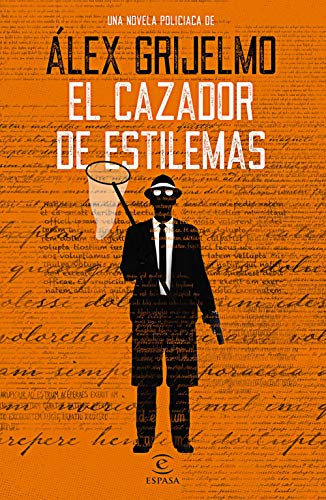 Imagen de archivo de El cazador de estilemas (ESPASA NARRATIVA) a la venta por medimops