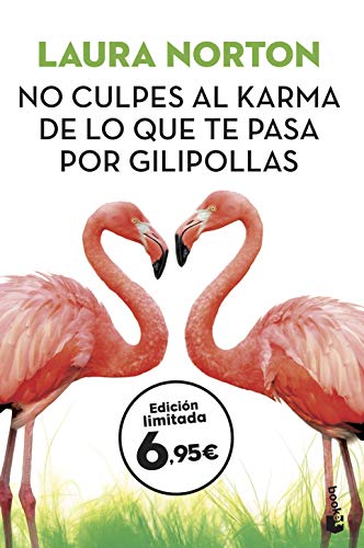 Stock image for No culpes al karma de lo que te pasa por gilipollas (Especial Enero 2019) for sale by medimops