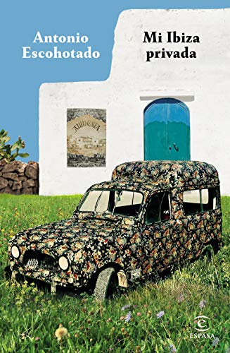 Beispielbild fr Mi Ibiza privada zum Verkauf von WorldofBooks