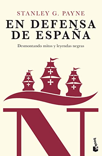 9788467057355: En defensa de España: desmontando mitos y leyendas negras (Divulgación)
