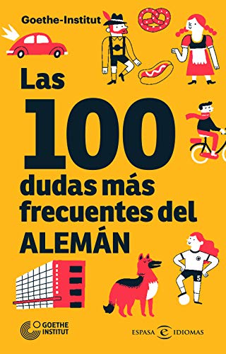 Beispielbild fr Las 100 dudas ms frecuentes del alemn (Espasa Idiomas) zum Verkauf von medimops