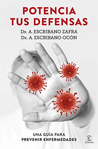 Stock image for Potencia tus defensas: Una gua para prevenir enfermedades for sale by Agapea Libros