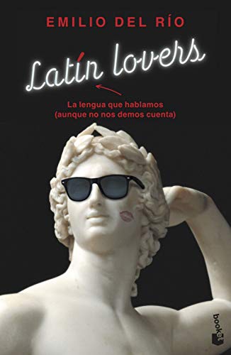 Stock image for Latn lovers: La lengua que hablamos (aunque no nos demos cuenta) for sale by Agapea Libros