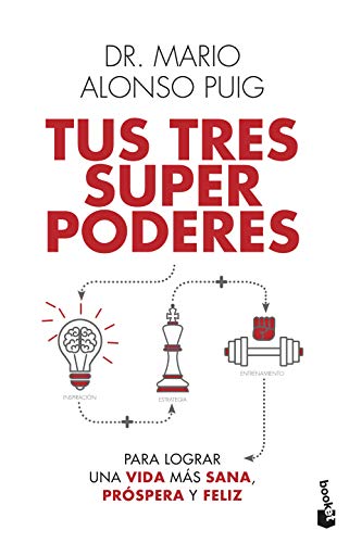 Stock image for TUS TRES SUPERPODERES PARA LOGRAR UNA VIDA MS SANA, PRSPERA Y FELIZ for sale by KALAMO LIBROS, S.L.