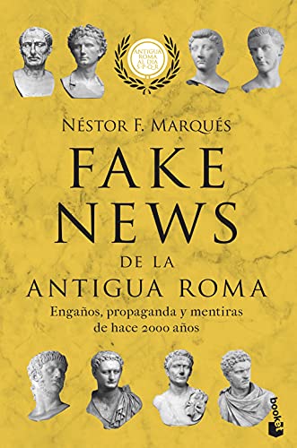 9788467063493: Fake news de la antigua Roma: Engaños, propaganda y mentiras de hace 2000 años (Divulgación)