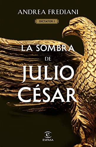 Beispielbild fr La Sombra de Julio Csar zum Verkauf von Hamelyn
