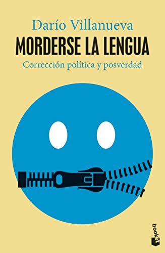 9788467065190: Morderse la lengua: Correccin poltica y posverdad (Divulgacin)