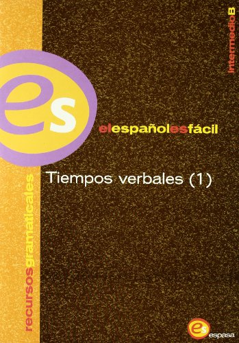 9788467090109: TIEMPOS VERBALES 1-ESP.FACIL-INTERMEDIO (SIN COLECCION)