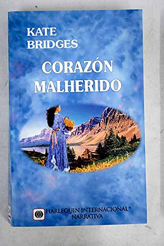 Corazon Malherido (9788467114256) by Kate Bridges