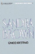 Unico Destino (9788467120806) by Brown, Sandra