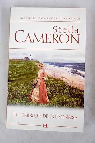 9788467147537: Embrujo de su sonrisa, el (Harlequin Historica)