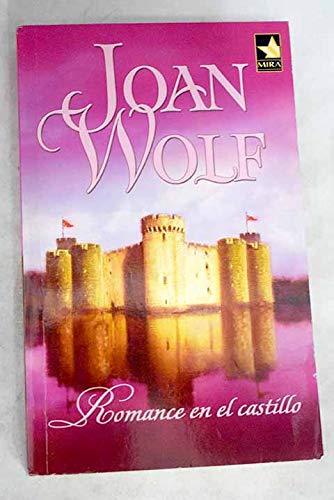 Imagen de archivo de Romance en el Castillo (Harlequin Mira) Wolf, Joan a la venta por VANLIBER