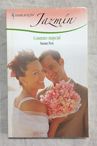 Contrato Nupcial [English: The Bridal Contract] (9788467155204) by Susan Fox