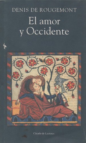 9788467200072: El Amor Y Occidente