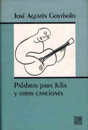 Stock image for Palabras Para Julia Y Otra Canciones for sale by medimops